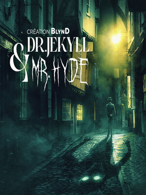 cover image of Dr Jekyll & Mr Hyde--L'intégrale